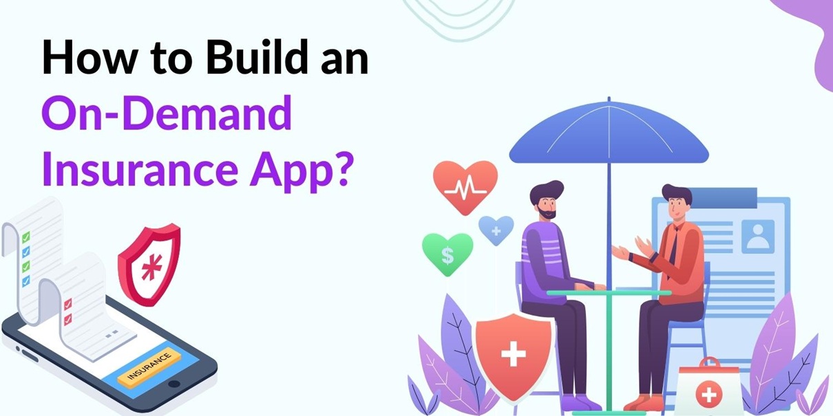 On-demand insurance apps